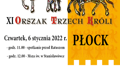 XI Orszak Trzech Króli w Płocku – 6 stycznia 2022 roku